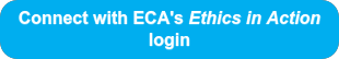 Connect with ECAs Ethics in Action login