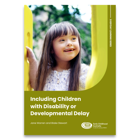 Including Children with Disability or Developmental Delay