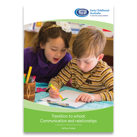 Transition to school: Communication and relationships