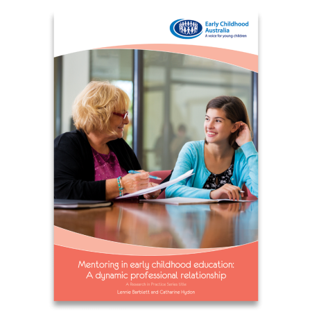 Mentoring in early childhood education: A dynamic professional relationship