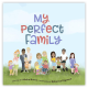 My Perfect Family