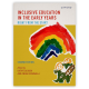 Inclusive Education in the Early Years—Right from the Start