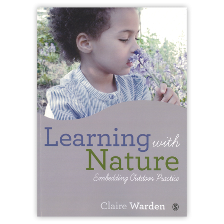 Learning with Nature: Embedding Outdoor Practice
