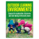 Outdoor learning environments