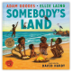 Somebody's Land