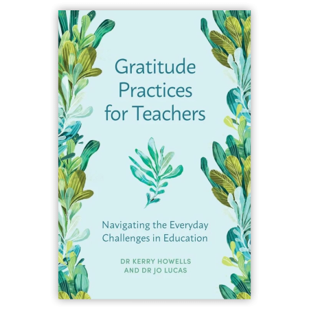 Gratitude Practices for Teachers