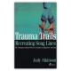 Trauma Trails