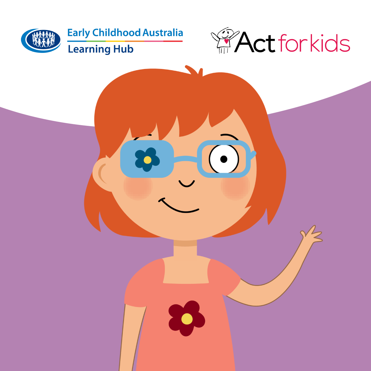 Act for Kids: Learn to be Safe—Early Years