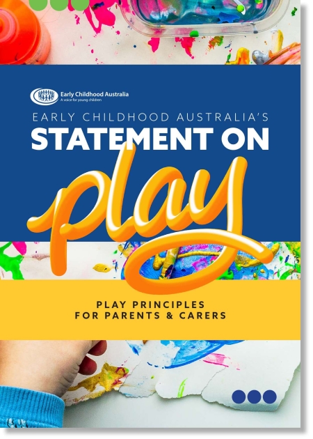 ECA Statement on Play: Play Principles for Families, Parents and Carers