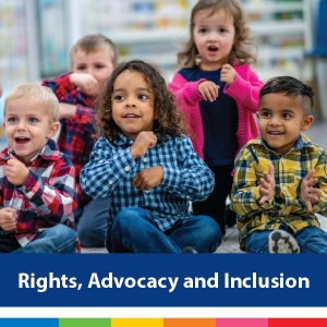 Rights, Advocacy and Inclusion